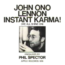 Buy Instant karma ! (we all shine on)